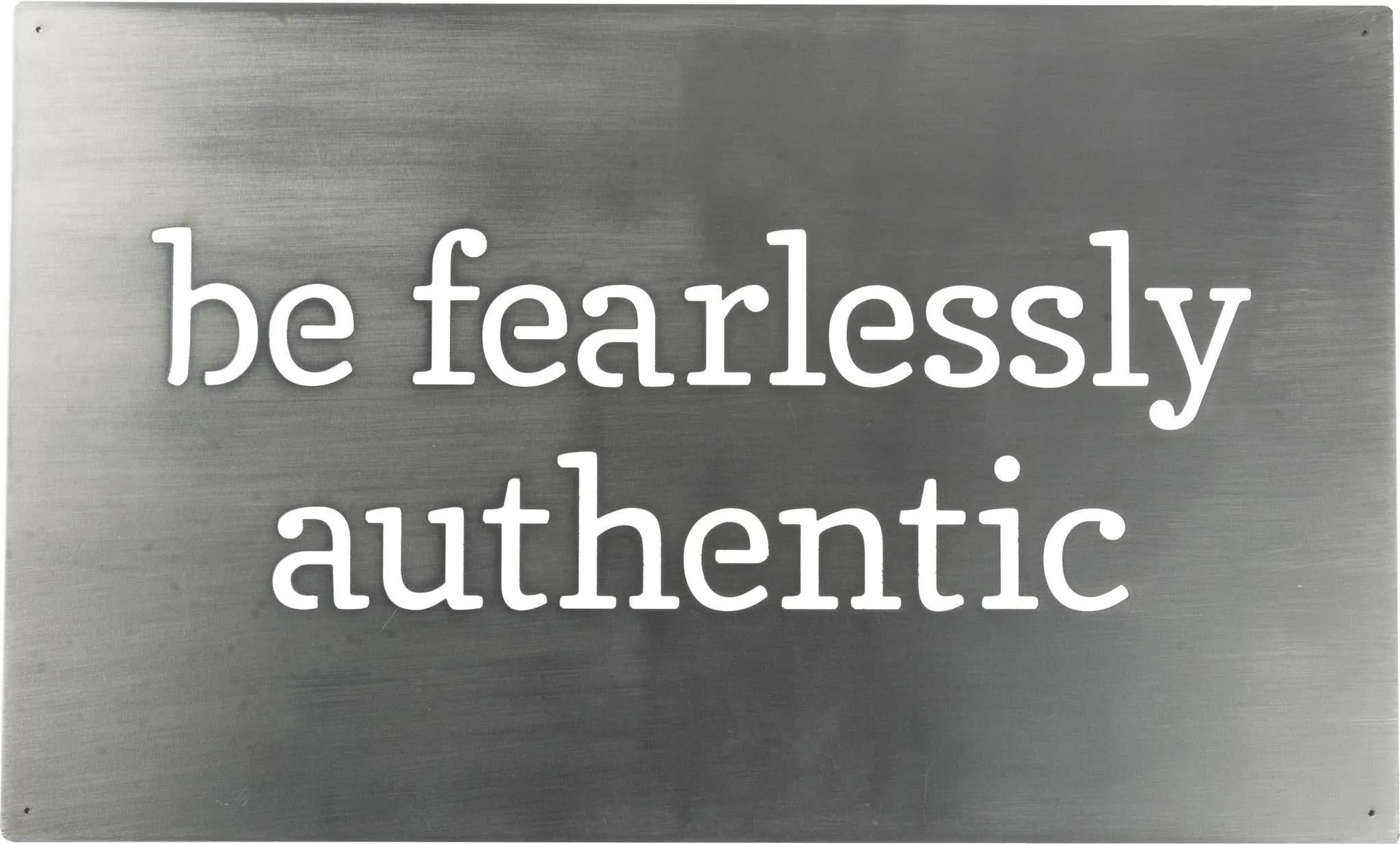 FEARLESSLY AUTHENTIC